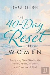 The 40-Day Reset For Women