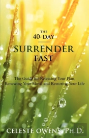 The 40-Day Surrender Fast