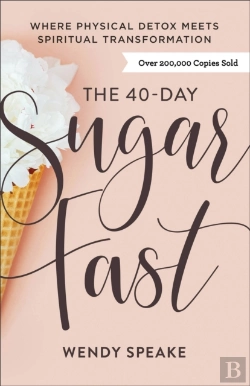 Bertrand.pt - The 40â€“Day Sugar Fast Â€“ Where Physical Detox Meets Spiritual Transformation