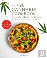 The 420 Cannabis Cookbook
