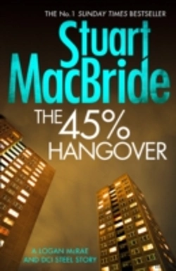 Bertrand.pt - The 45% Hangover (A Logan And Steel Novella)