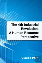 The 4th Industrial Revolution
