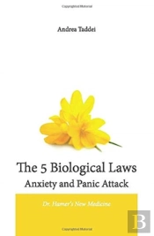 The 5 Biological Laws Anxiety And Panic Attacks