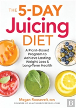 Bertrand.pt - The 5-Day Juicing Diet