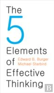 The 5 Elements Of Effective Thinking