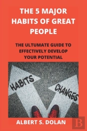 The 5 Major Habits Of Great People