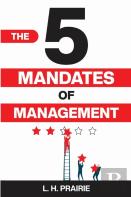 The 5 Mandates Of Management