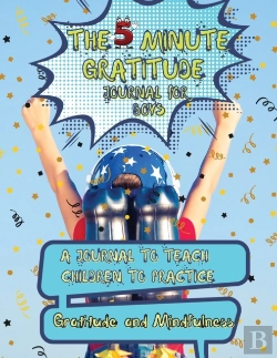 Bertrand.pt - The 5 Minute Gratitude Journal For Kids