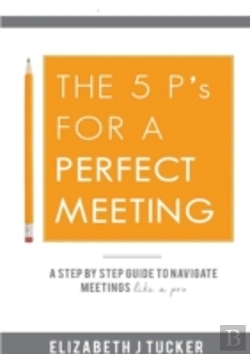 Bertrand.pt - The 5 P'S For A Perfect Meeting