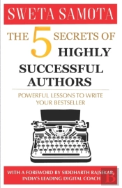The 5 Secrets Of Highly Successful Authors