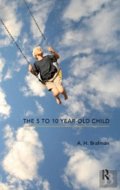The 5 To 10 Year-Old Child