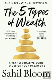 The 5 Types Of Wealth