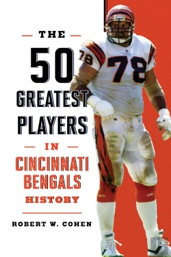 Bertrand.pt - The 50 Greatest Players In Cincinnati Bengals History