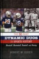 The 50 Most Dynamic Duos In Sports History