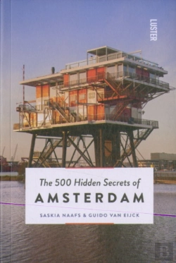 Bertrand.pt - The 500 Hidden Secrets Of Amsterdam