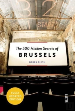 Bertrand.pt - The 500 Hidden Secrets Of Brussels