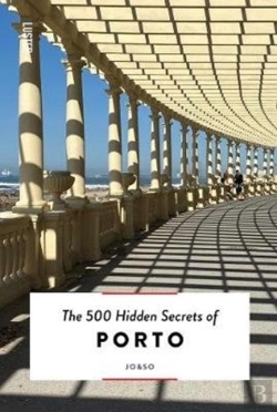 Bertrand.pt - The 500 Hidden Secrets Of Porto
