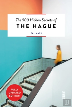 Bertrand.pt - The 500 Hidden Secrets Of The Hague