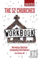 The 52 Churches Workbook