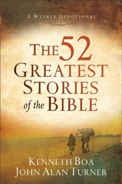 Bertrand.pt - The 52 Greatest Stories Of The Bible Â€“ A Weekly Devotional