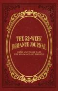 The 52-Week Romance Journal