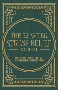 Bertrand.pt - The 52-Week Stress Relief Journal
