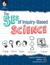 The 5es Of Inquiry-Based Science