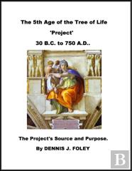 The 5th Age Of The Tree Of Life 'Project'