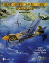 The 5th Fighter Command In World War Ii