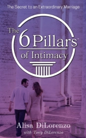 The 6 Pillars Of Intimacy