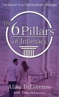 Bertrand.pt - The 6 Pillars Of Intimacy