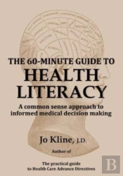 The 60-Minute Guide To Health Literacy