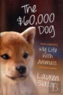 The $60,000 Dog