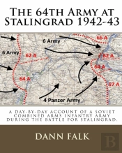 The 64th Army At Stalingrad 1942-43