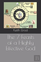 The 7 Feasts Of A Highly Effective God