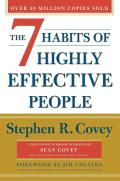 The 7 Habits Of Highly Effective People