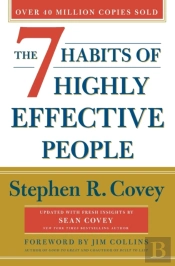 The 7 Habits Of Highly Effective People