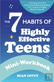 The 7 Habits Of Highly Effective Teens