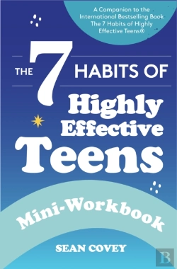 Bertrand.pt - The 7 Habits Of Highly Effective Teens