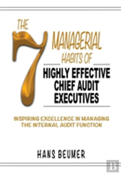 Bertrand.pt - The 7 Managerial Habits Of Highly Effective Chief Audit Executives