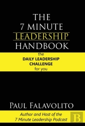 The 7 Minute Leadership Handbook