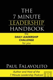 The 7 Minute Leadership Handbook