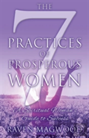 The 7 Practices Of Prosperous Women