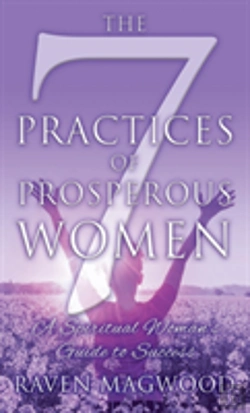 Bertrand.pt - The 7 Practices Of Prosperous Women