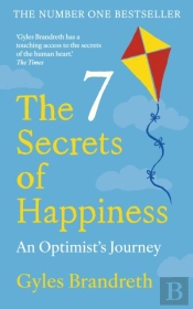 The 7 Secrets Of Happiness