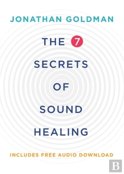 Bertrand.pt - The 7 Secrets Of Sound Healing