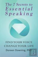The 7 Secrets To Essential Speaking