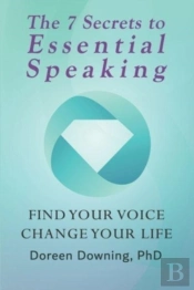 The 7 Secrets To Essential Speaking