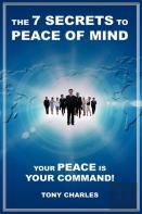 The 7 Secrets To Peace Of Mind