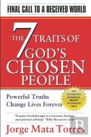 The 7 Traits Of God'S Chosen People